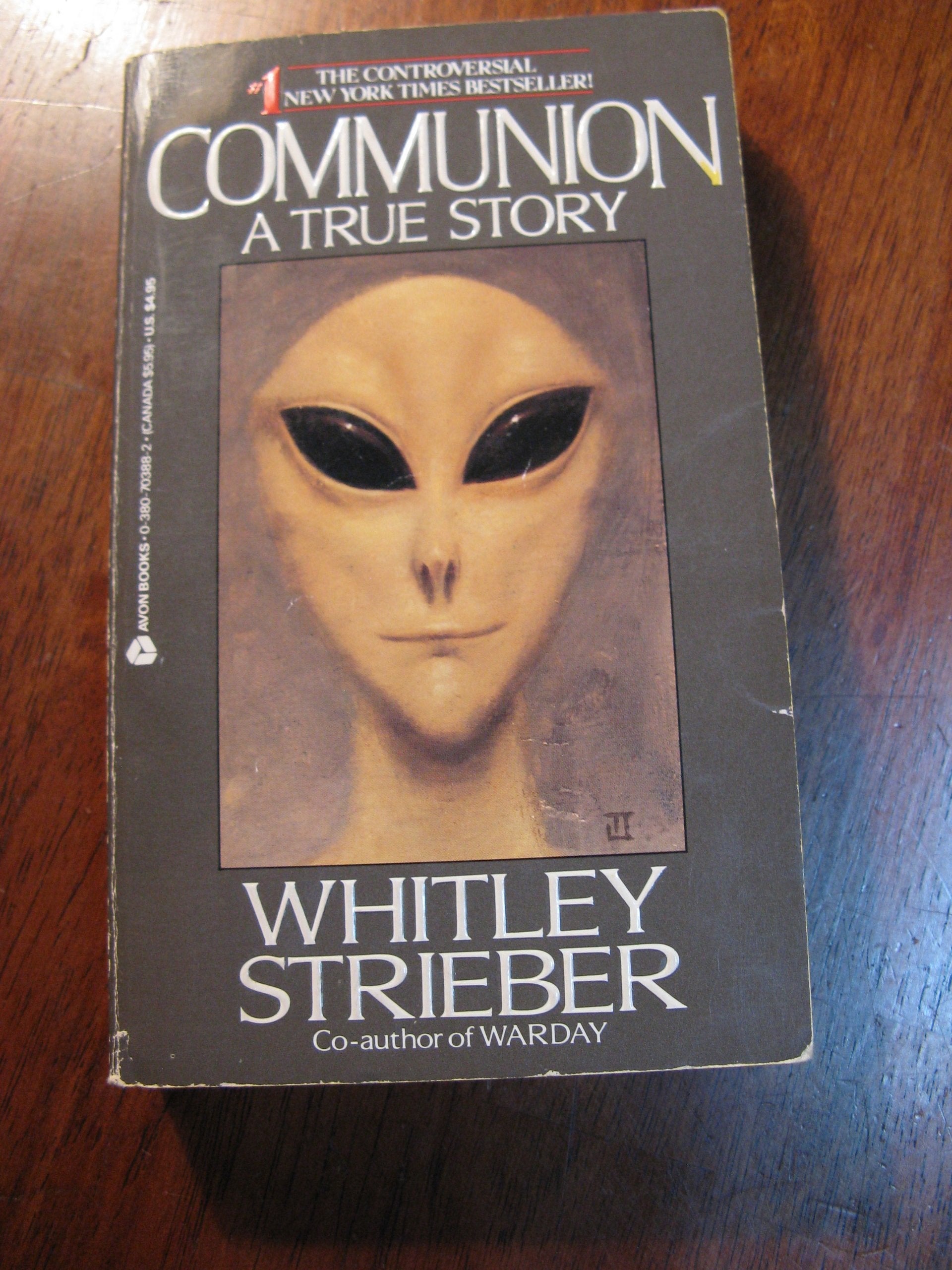 Communion: A True Story Encounters With The Unknown,Used
