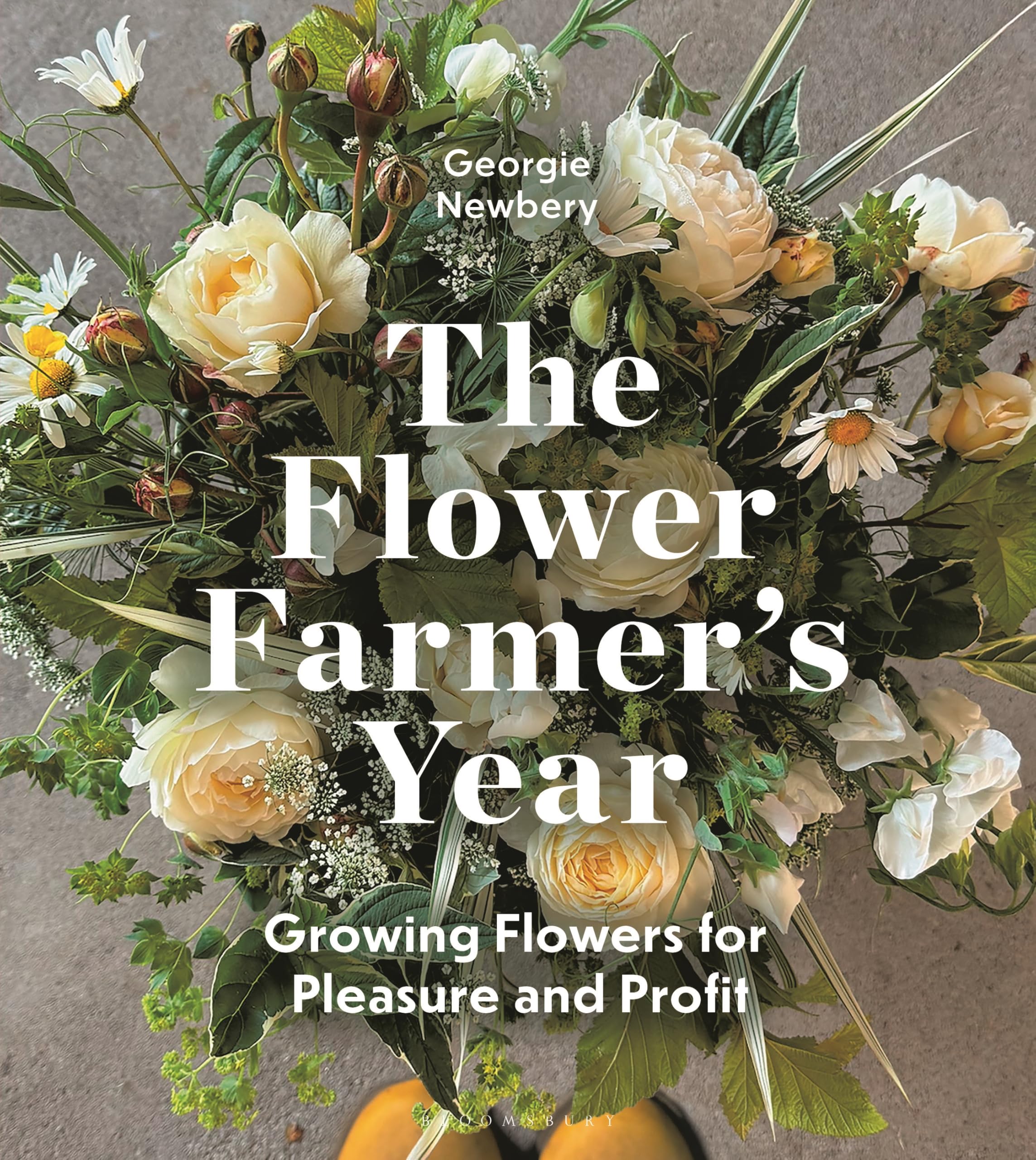 The Flower FarmerS Year: Growing Flowers For Pleasure And Profit