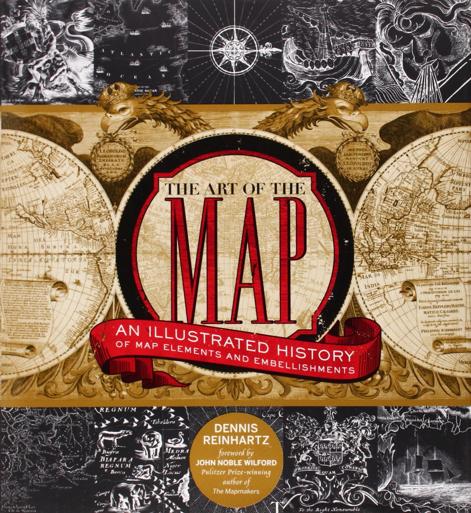 The Art of the Map: An Illustrated History of Map Elements and Embellishments,Used