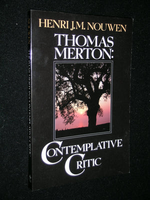 Thomas Merton: Contemplative Critic