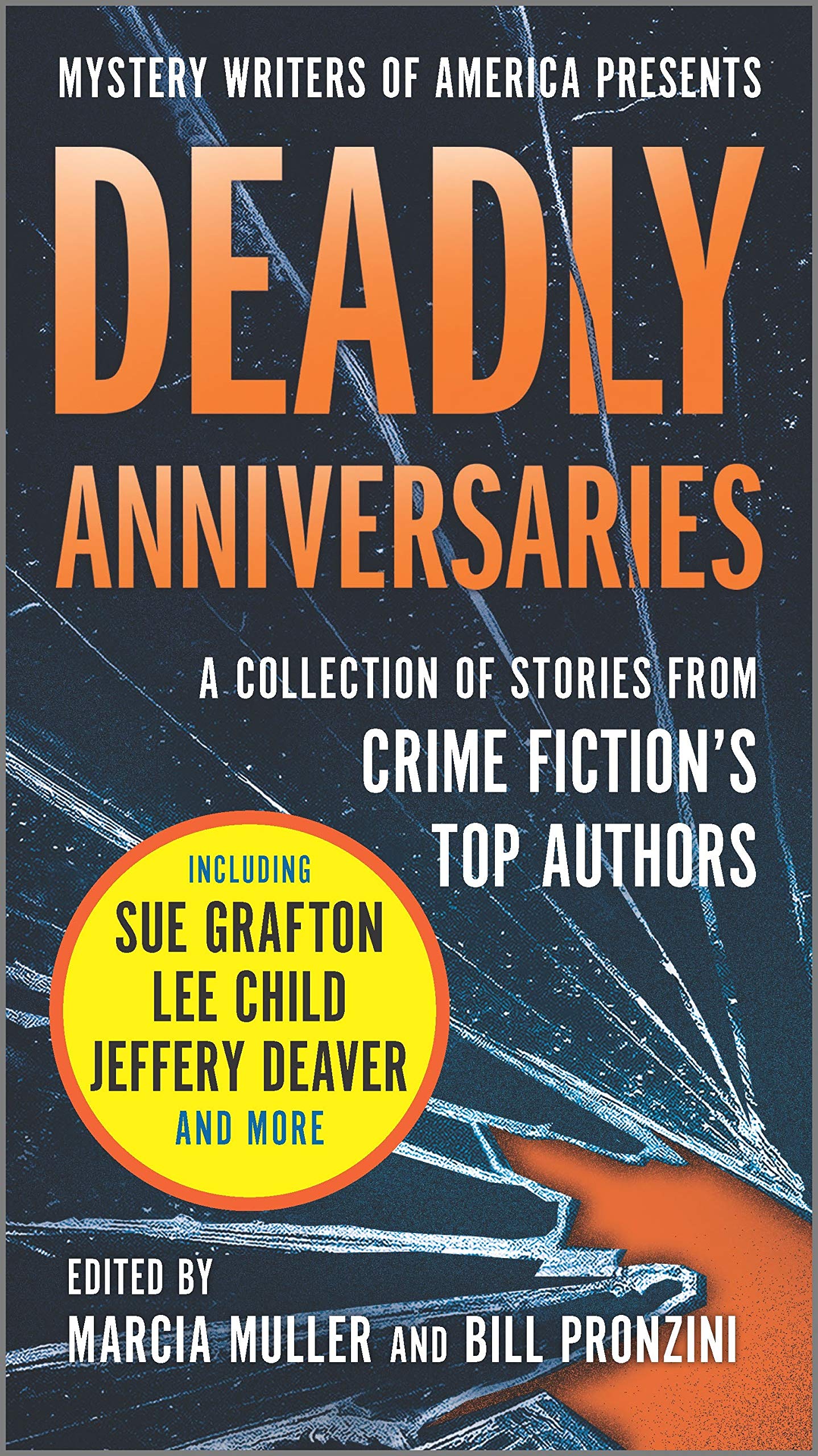 Deadly Anniversaries: Mystery Writers of America's 75th Anniversary Anthology (Mystery Writers of America Series, 1),Used