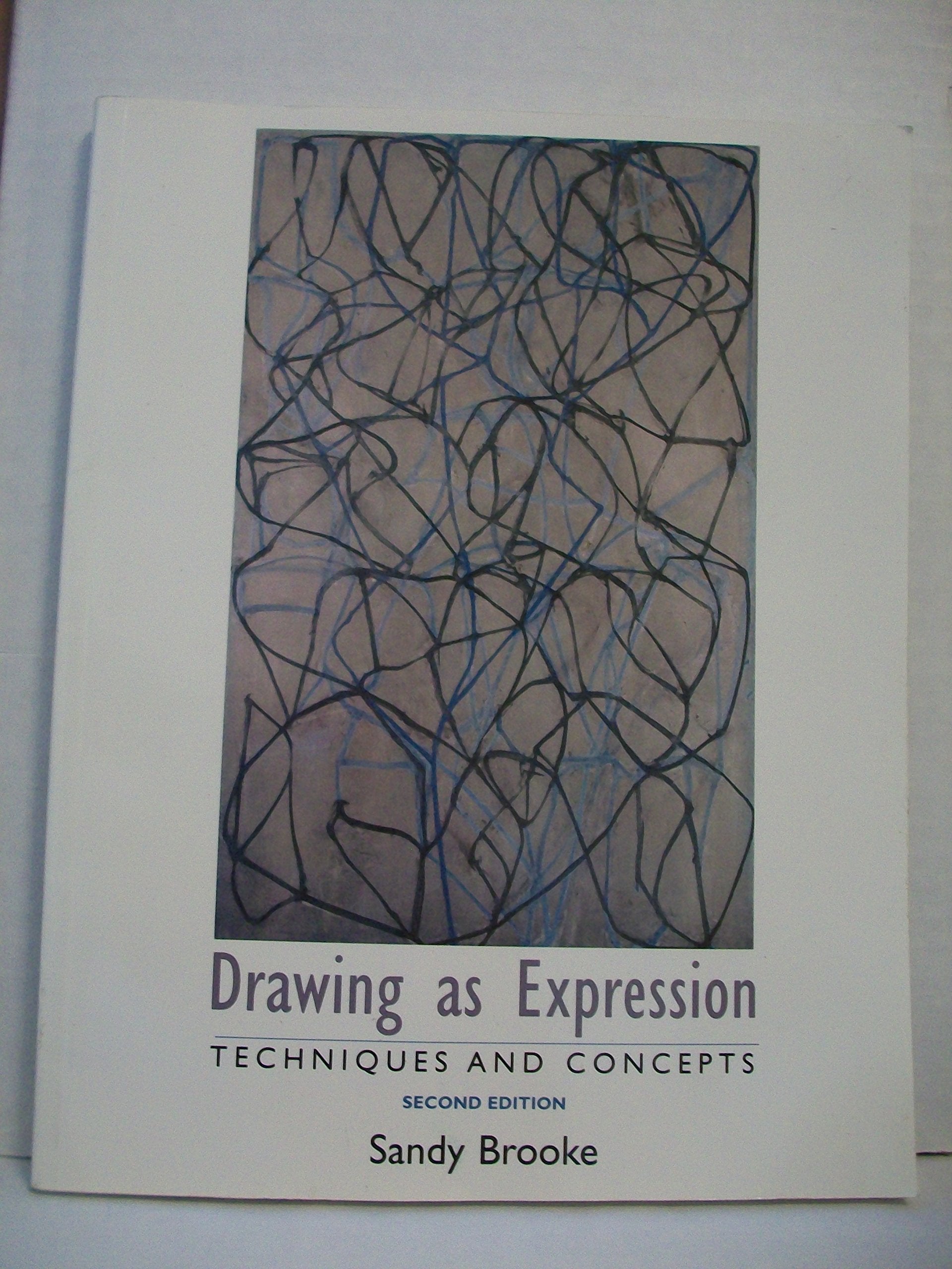 Drawing as Expression: Technique and Concepts (2nd Edition),Used