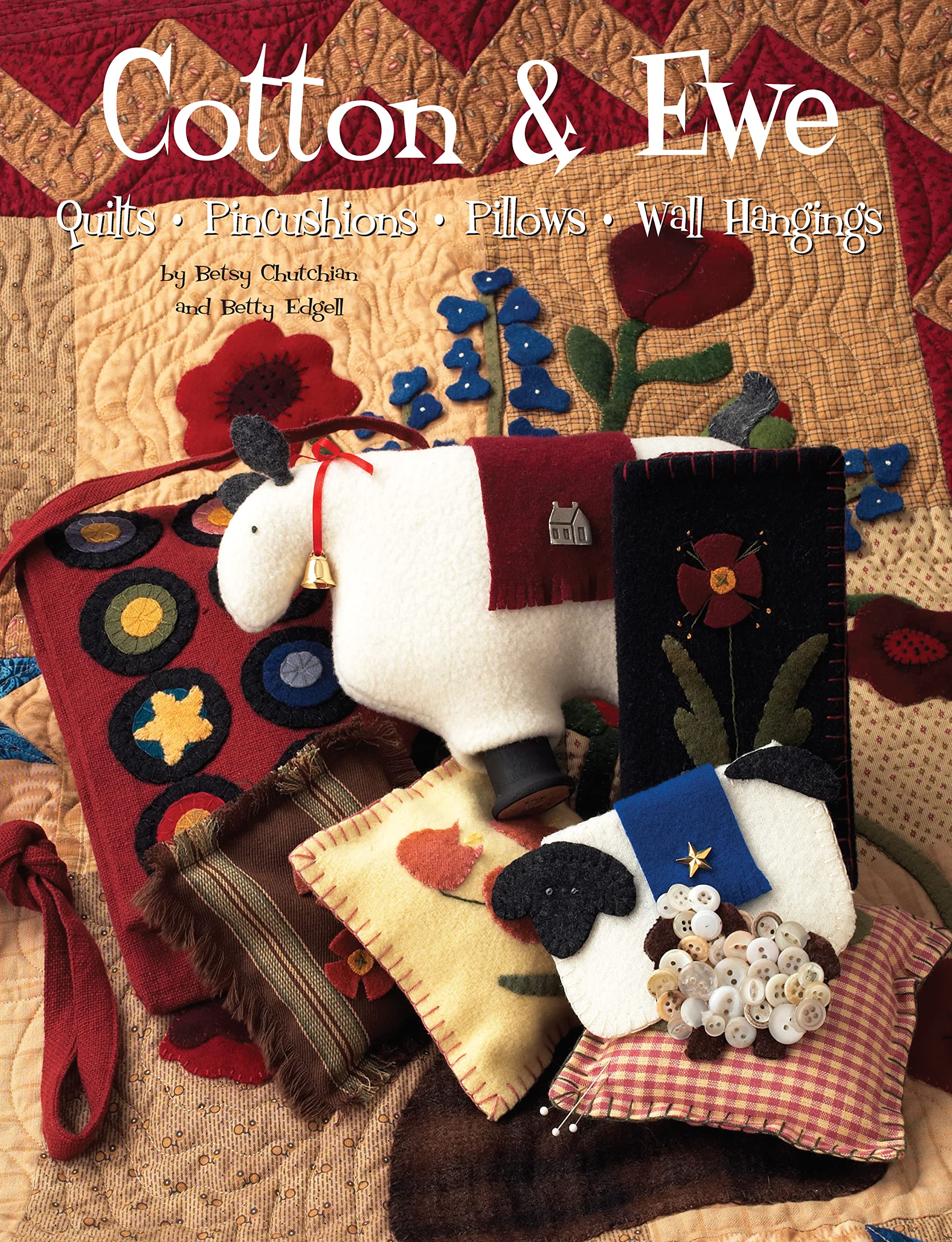 Cotton & Ewe: Quilts, Pincushions, Pillows, Wallhangings,Used