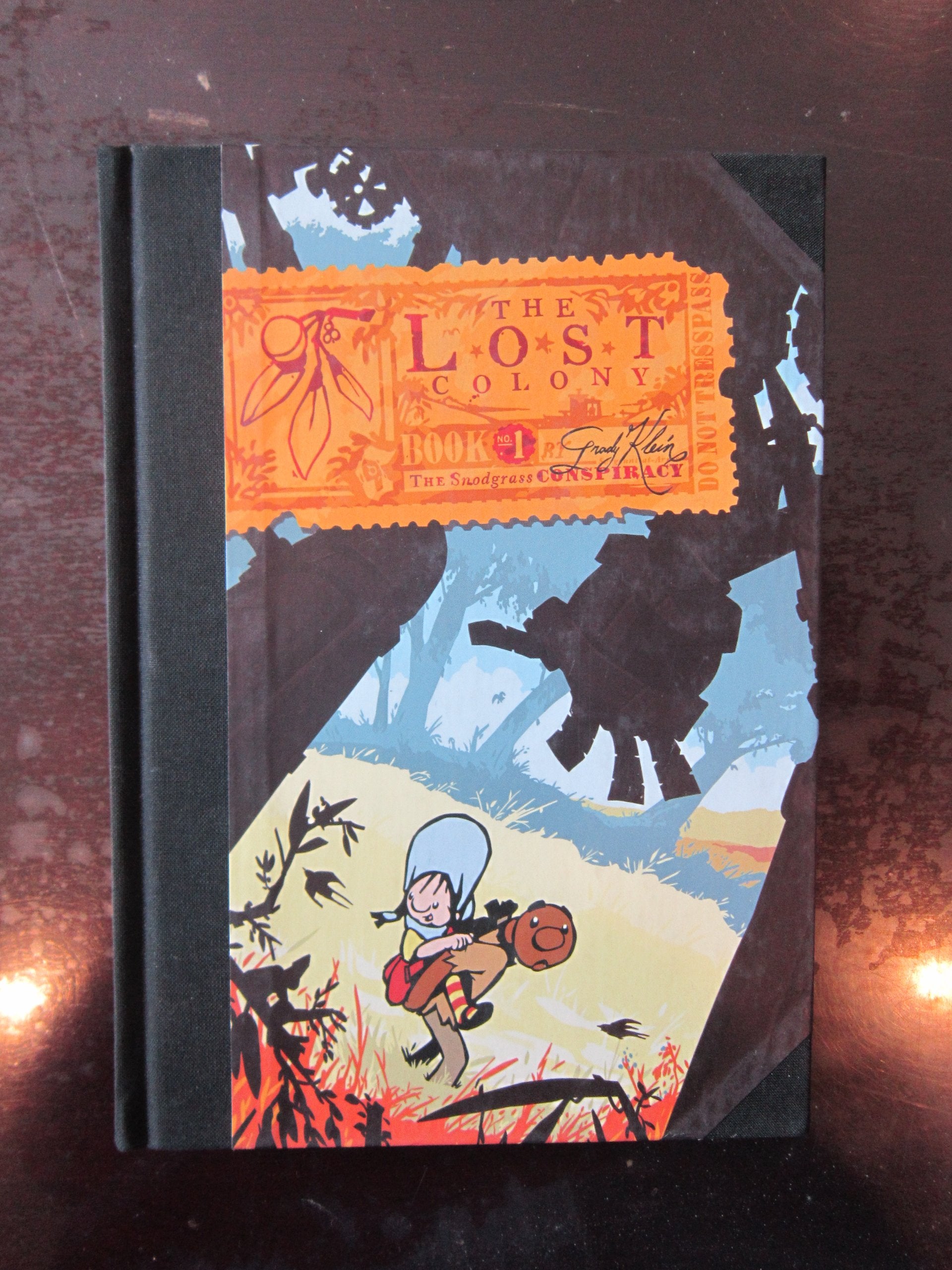 The Lost Colony, Book One, Collector's Edition: The Snodgrass Conspiracy,Used