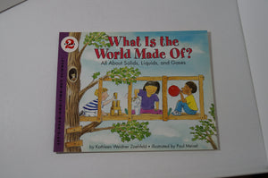 What Is the World Made Of? All About Solids, Liquids, and Gases (Let'sReadandFindOut Science, Stage 2),Used