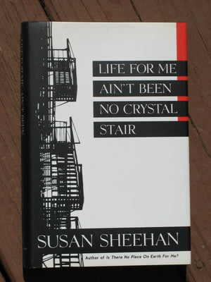 LIFE FOR ME AIN'T BEEN NO CRYSTAL STAIR,Used