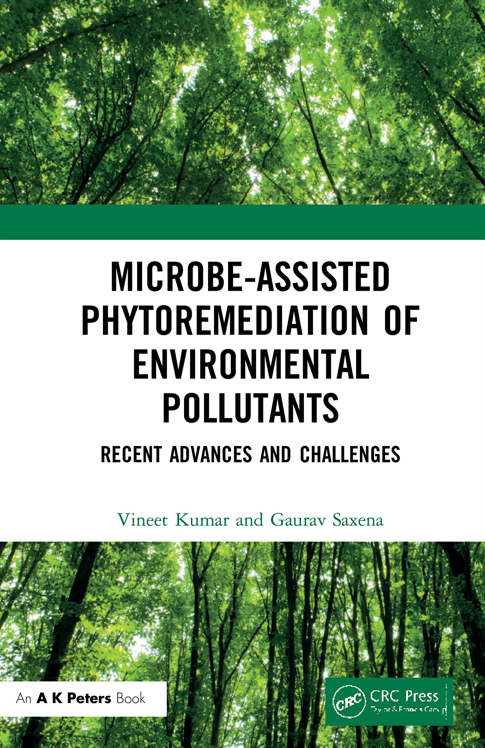 MicrobeAssisted Phytoremediation of Environmental Pollutants,Used