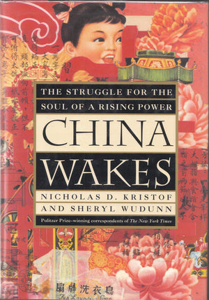 China Wakes: The Struggle For The Soul Of A Rising Power,Used