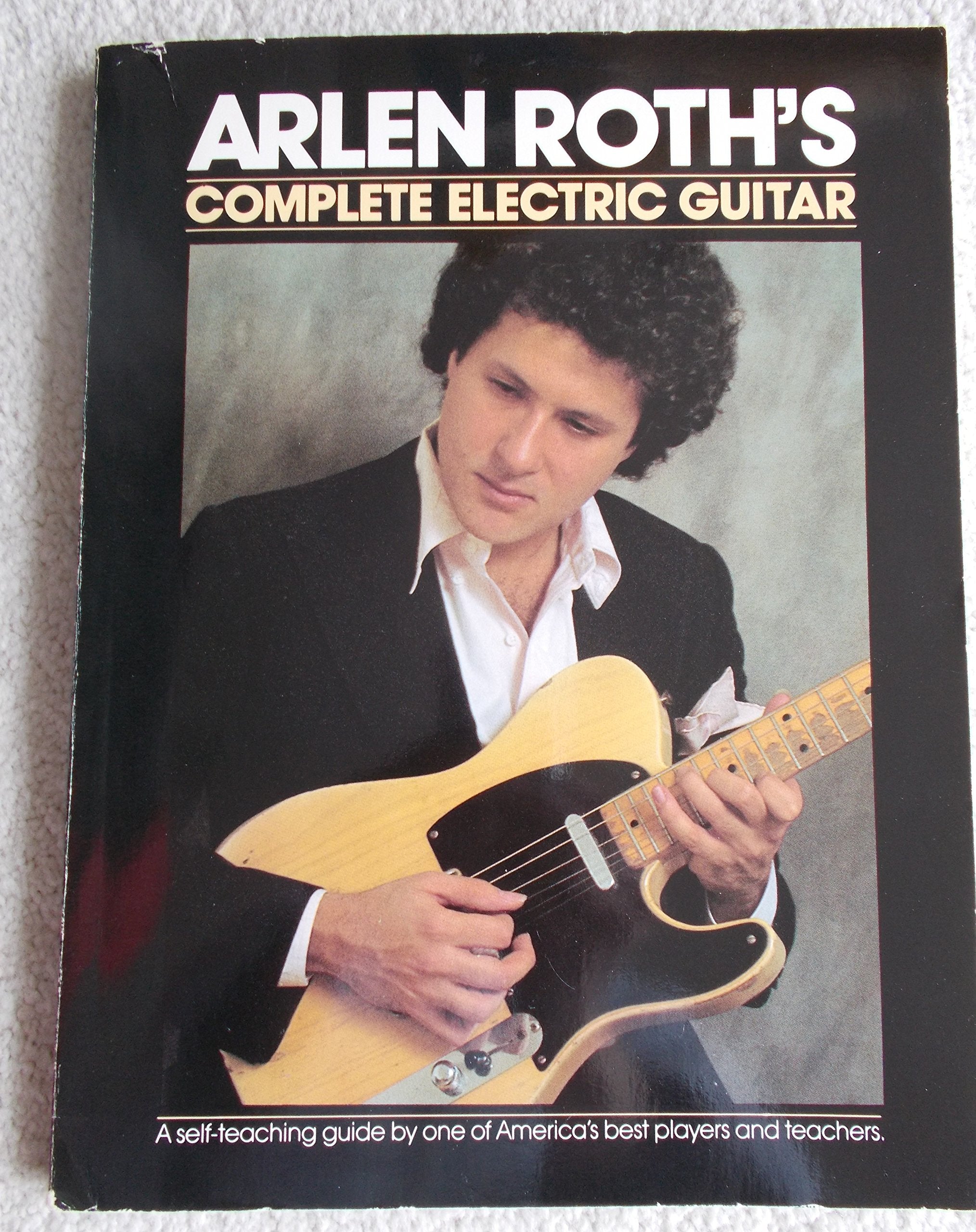 Arlen Roth's Complete Electric Guitar,Used