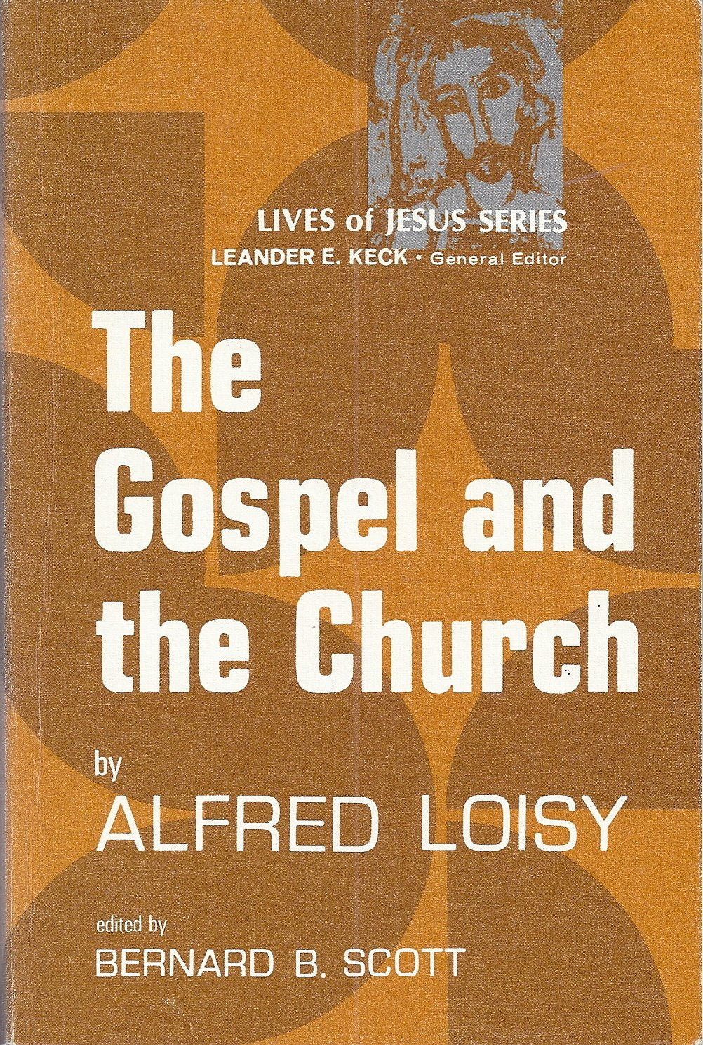 The Gospel And The Church (Lives Of Jesus Series),New