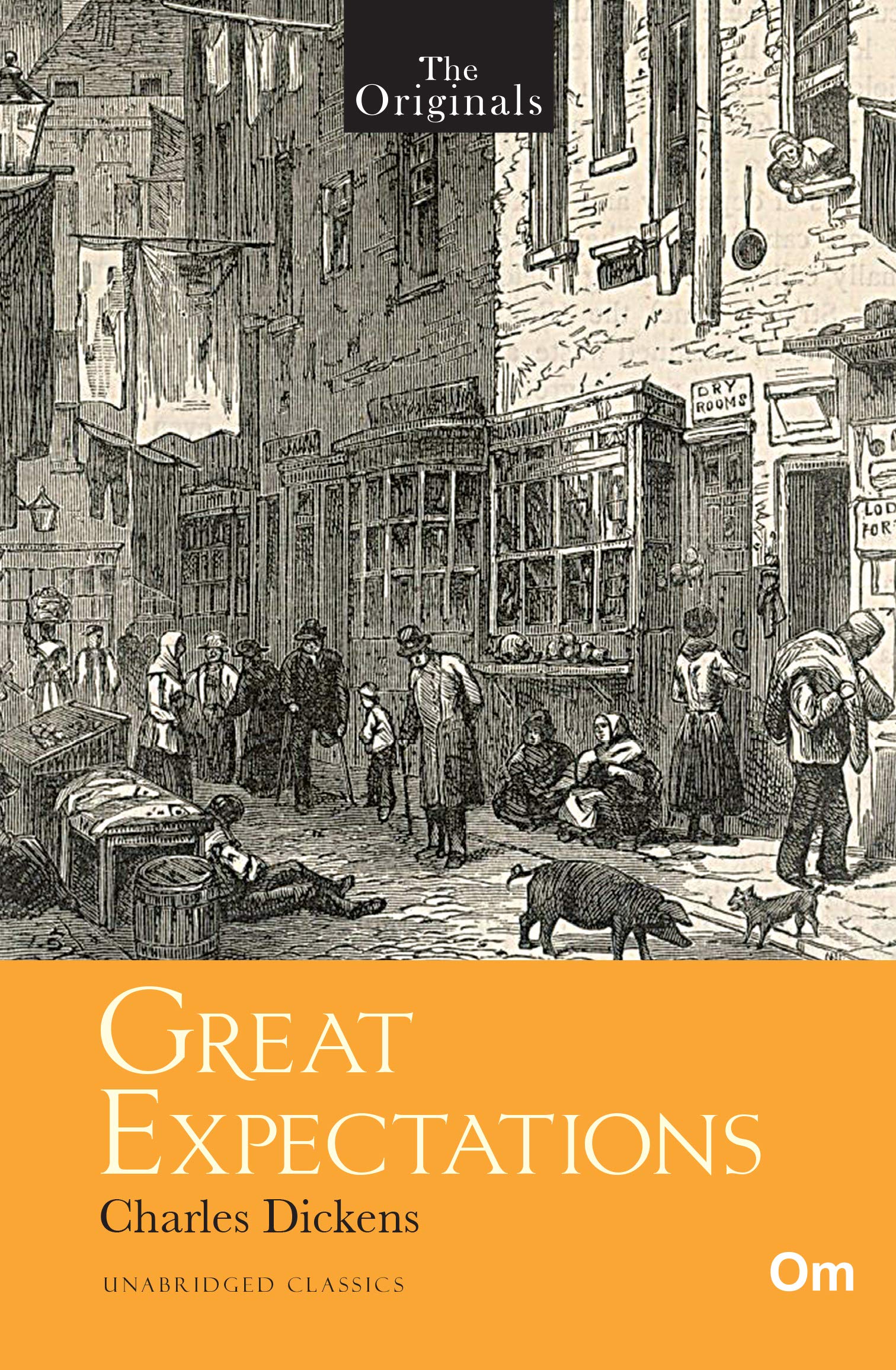 The Originals: Great Expectations - Unabridged Classics By Charles Dickens Novel |Timeless Literature | Classic Novel | Book Lovers | Literature Enthusiasts
