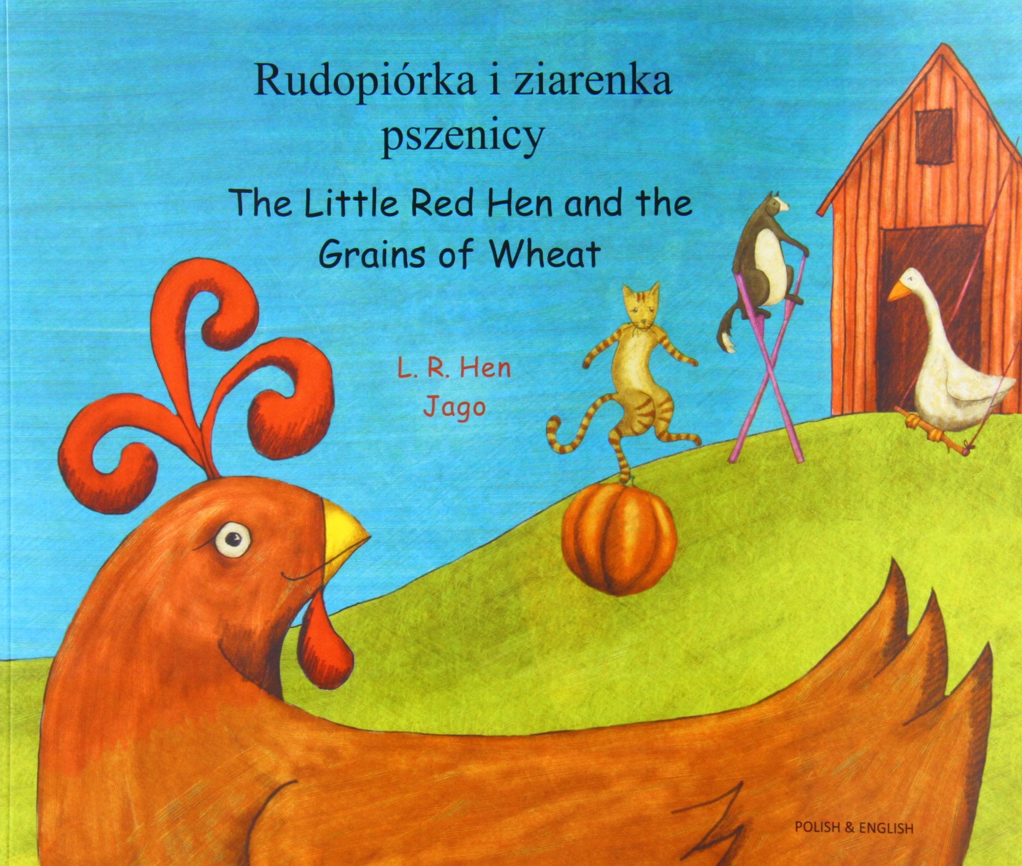 The Little Red Hen and the Grains of Wheat in Greek and English (English and Greek Edition),Used