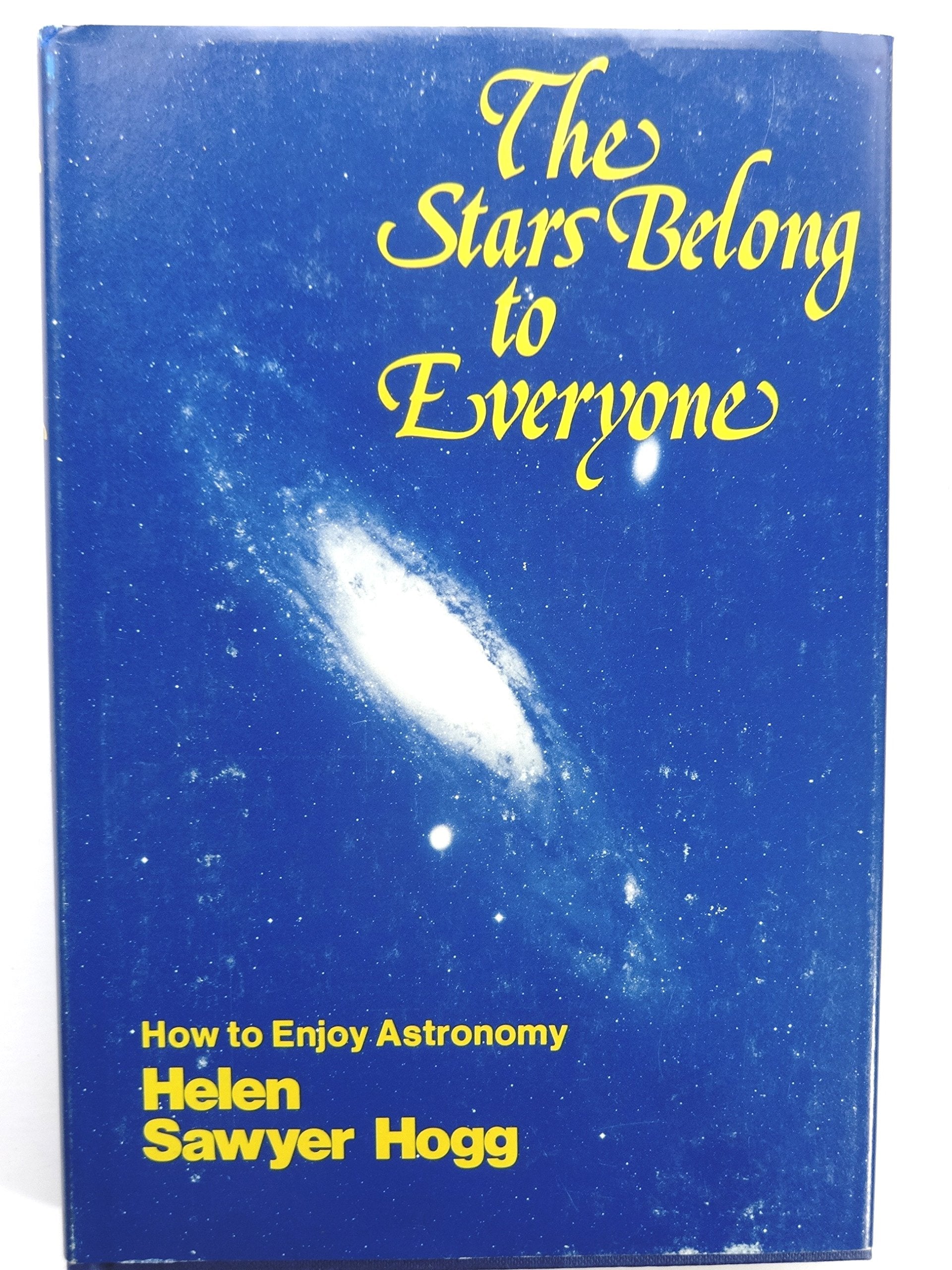 The stars belong to everyone: How to enjoy astronomy,Used