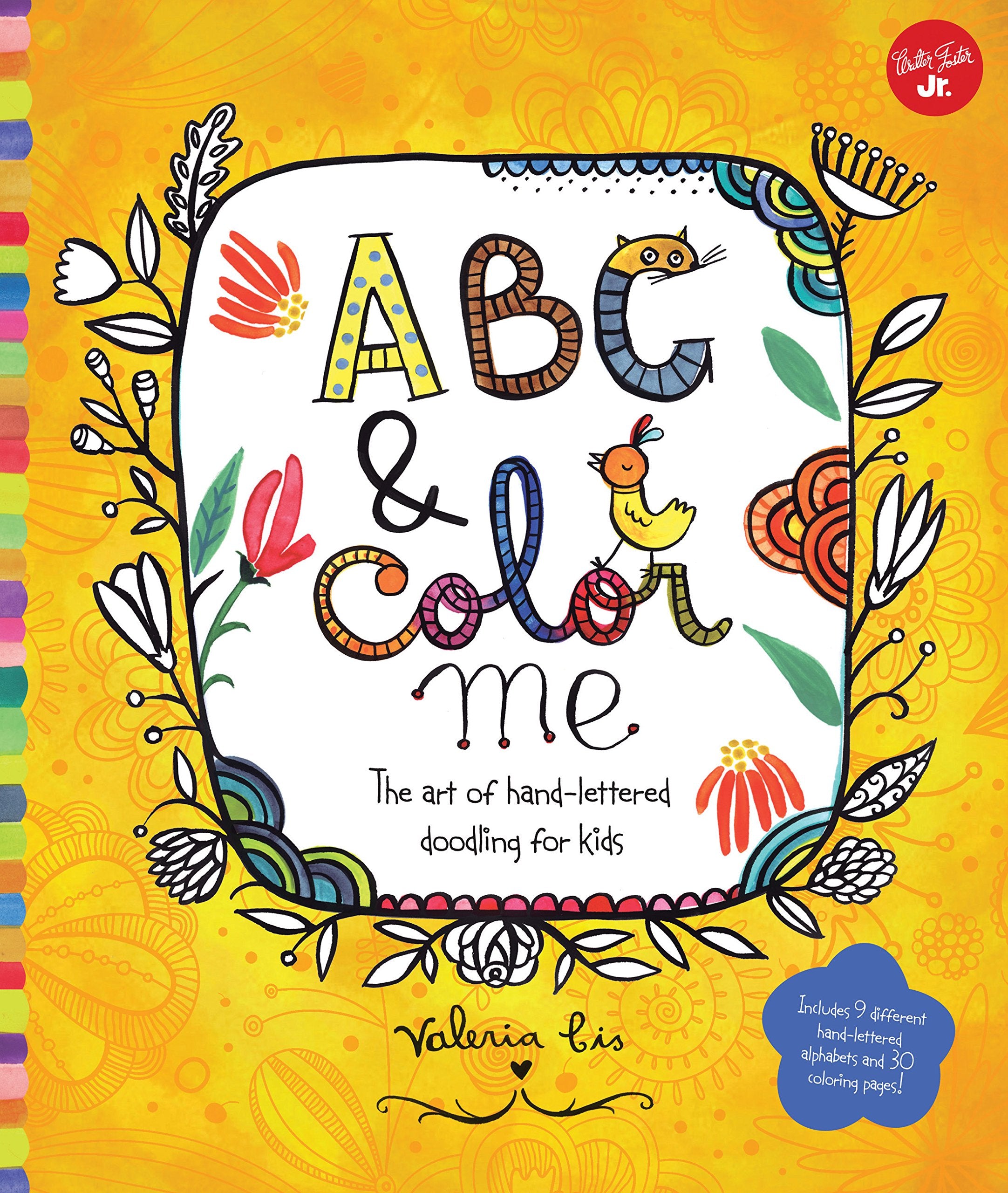 Abc & Color Me: The Art Of Handlettered Doodling For Kids