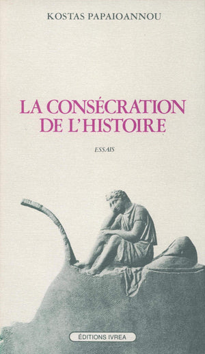 La Conscration de l'Histoire,Used