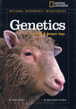 National Geographic Investigates: Genetics: From DNA to Designer Dogs (National Geographic Investigates Science),Used