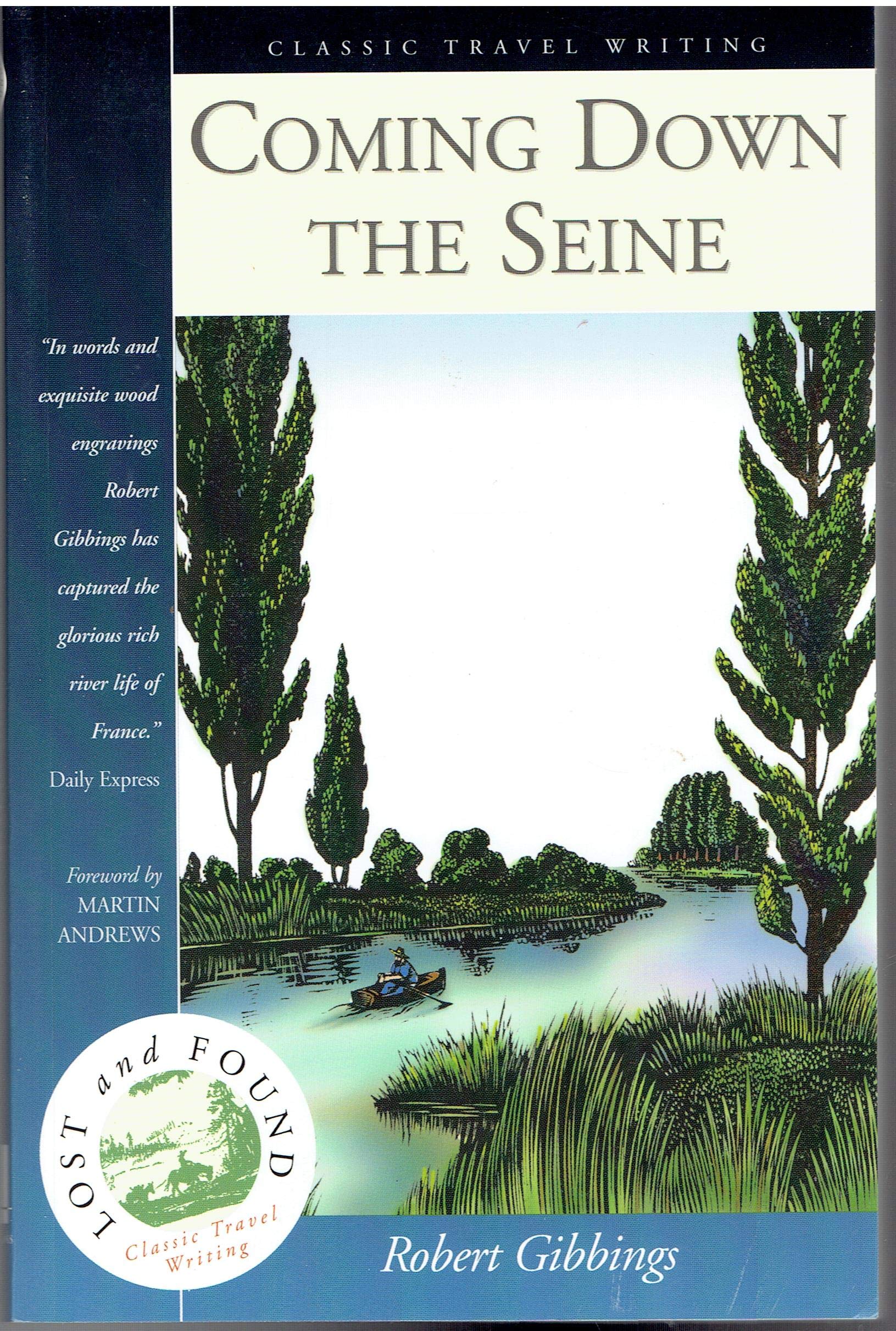 Coming Down the Seine (Lost and Found Series),Used