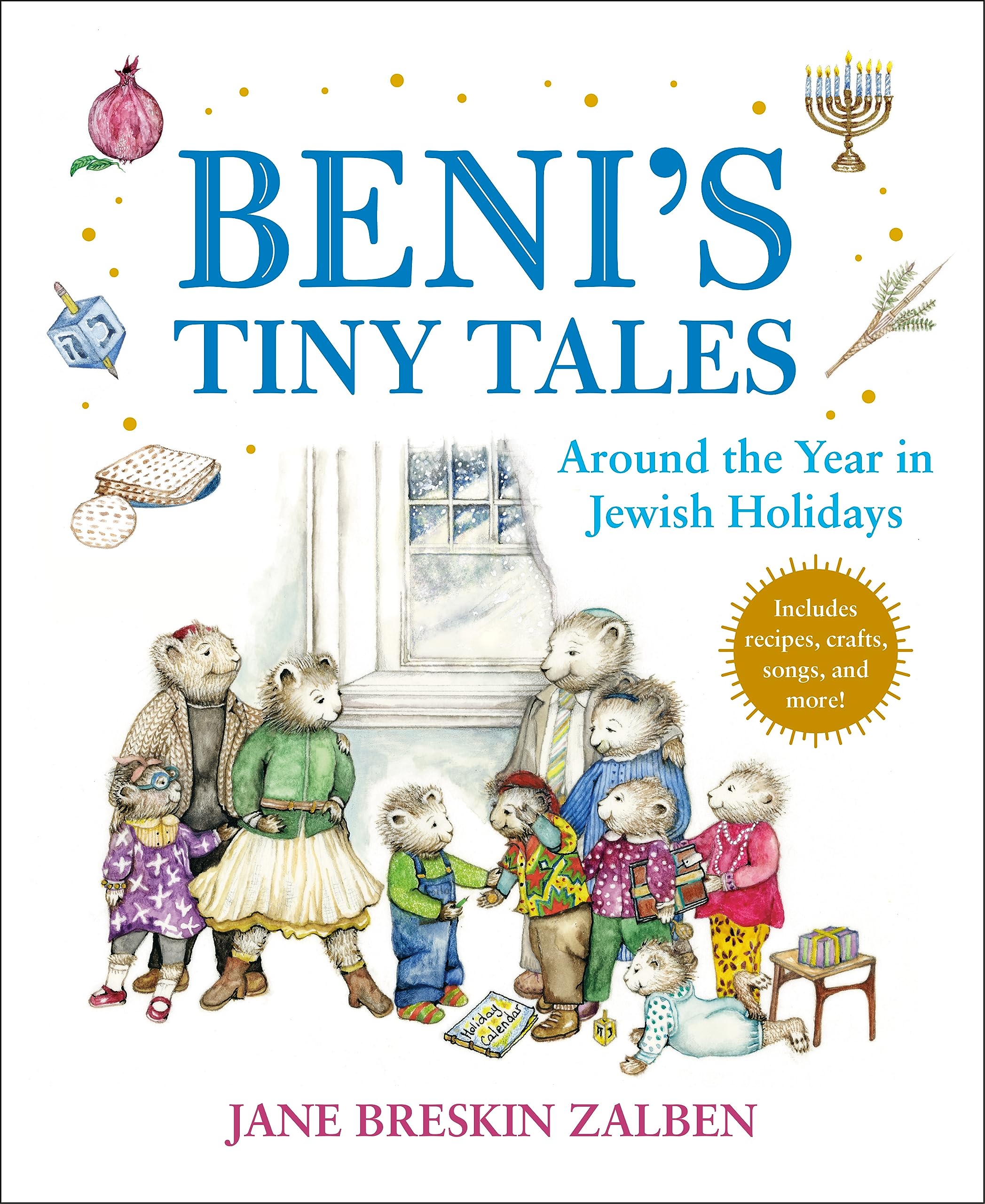Beni'S Tiny Tales: Around The Year In Jewish Holidays,Used