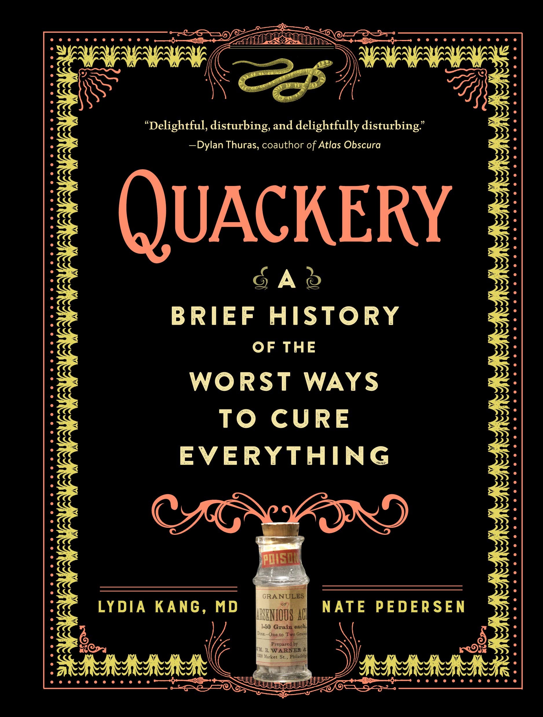 Quackery: A Brief History Of The Worst Ways To Cure Everything