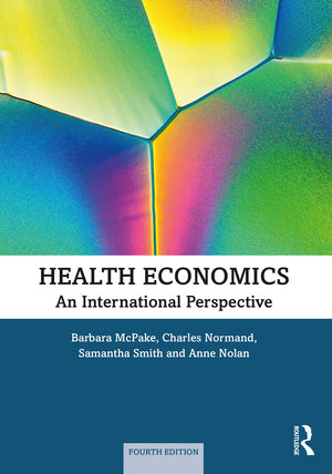 Health Economics: An International Perspective,Used