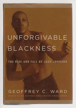 Unforgivable Blackness: The Rise And Fall Of Jack Johnson,New