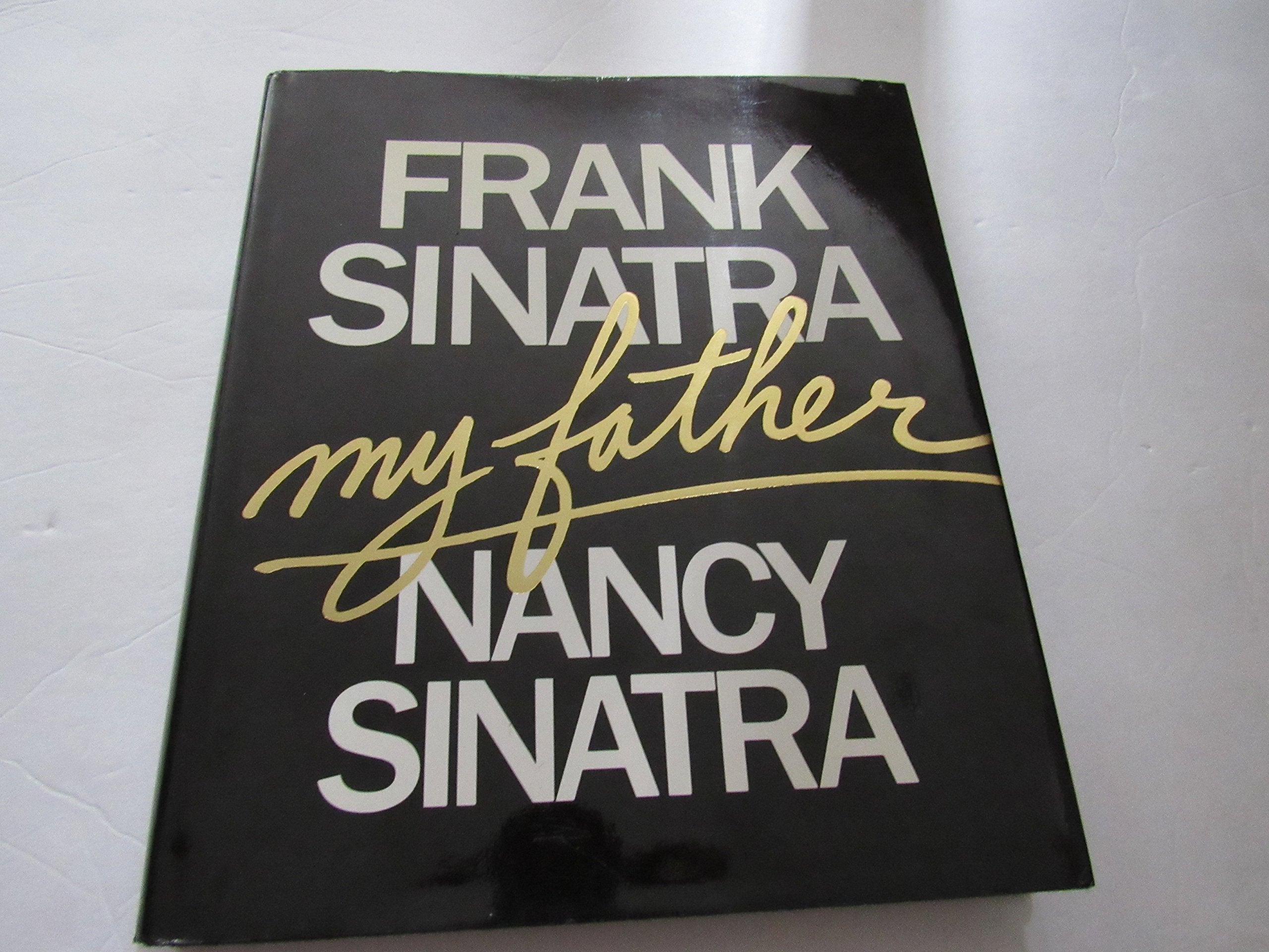Frank Sinatra, My Father,New