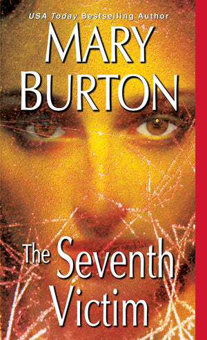 The Seventh Victim (Texas Rangers),Used