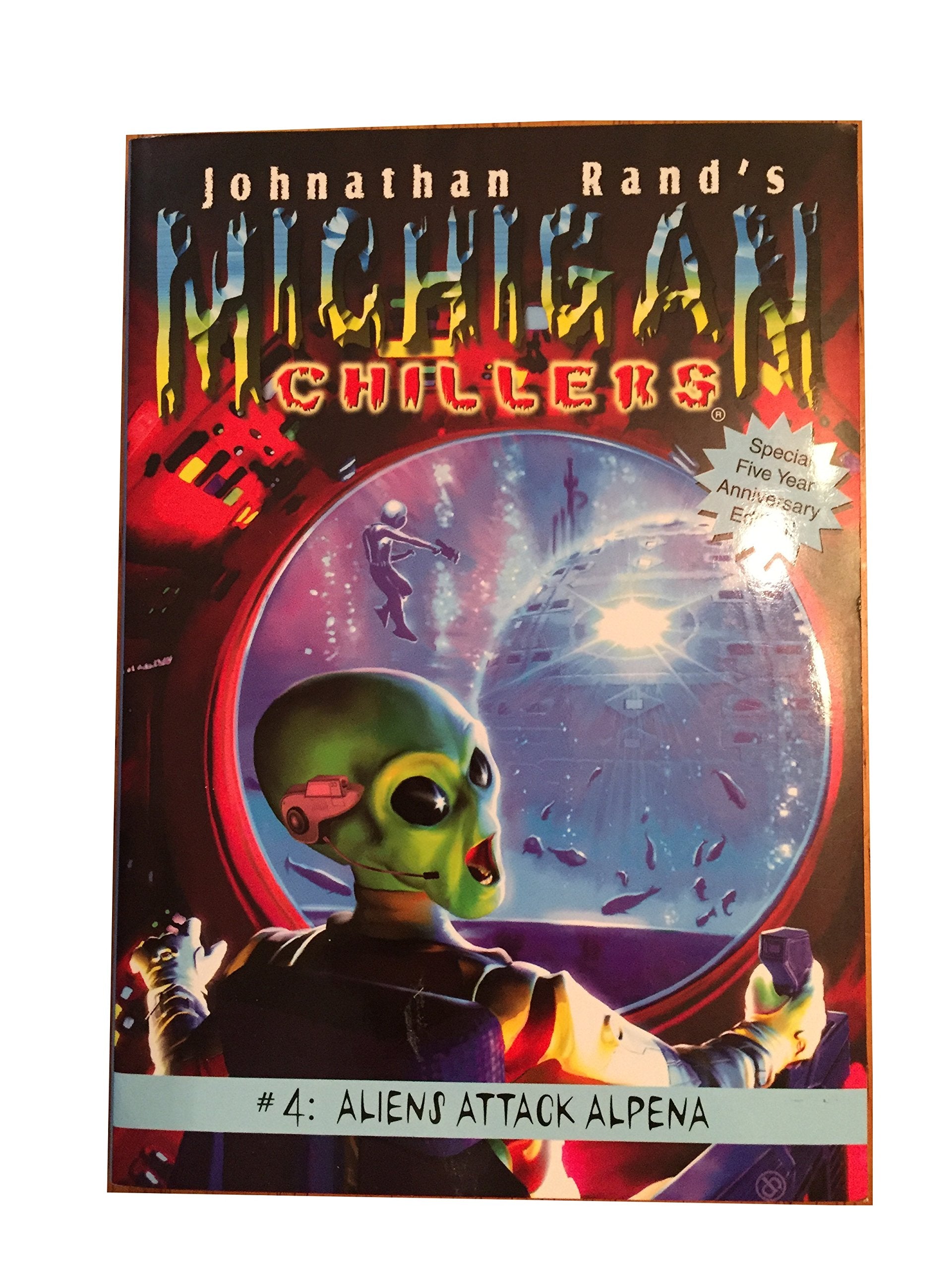 Aliens Attack Alpena (Michigan Chillers),Used