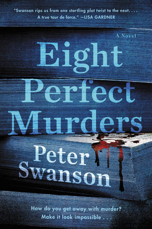 Eight Perfect Murders: A Novel (Malcolm Kershaw),New