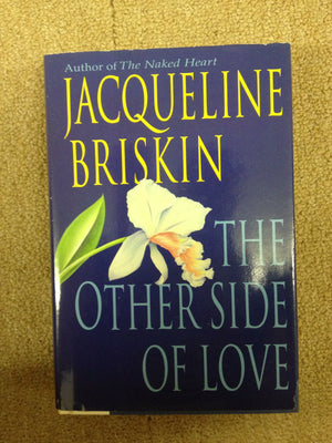 The Other Side of Love: Handling Anger in a Godly Way,Used