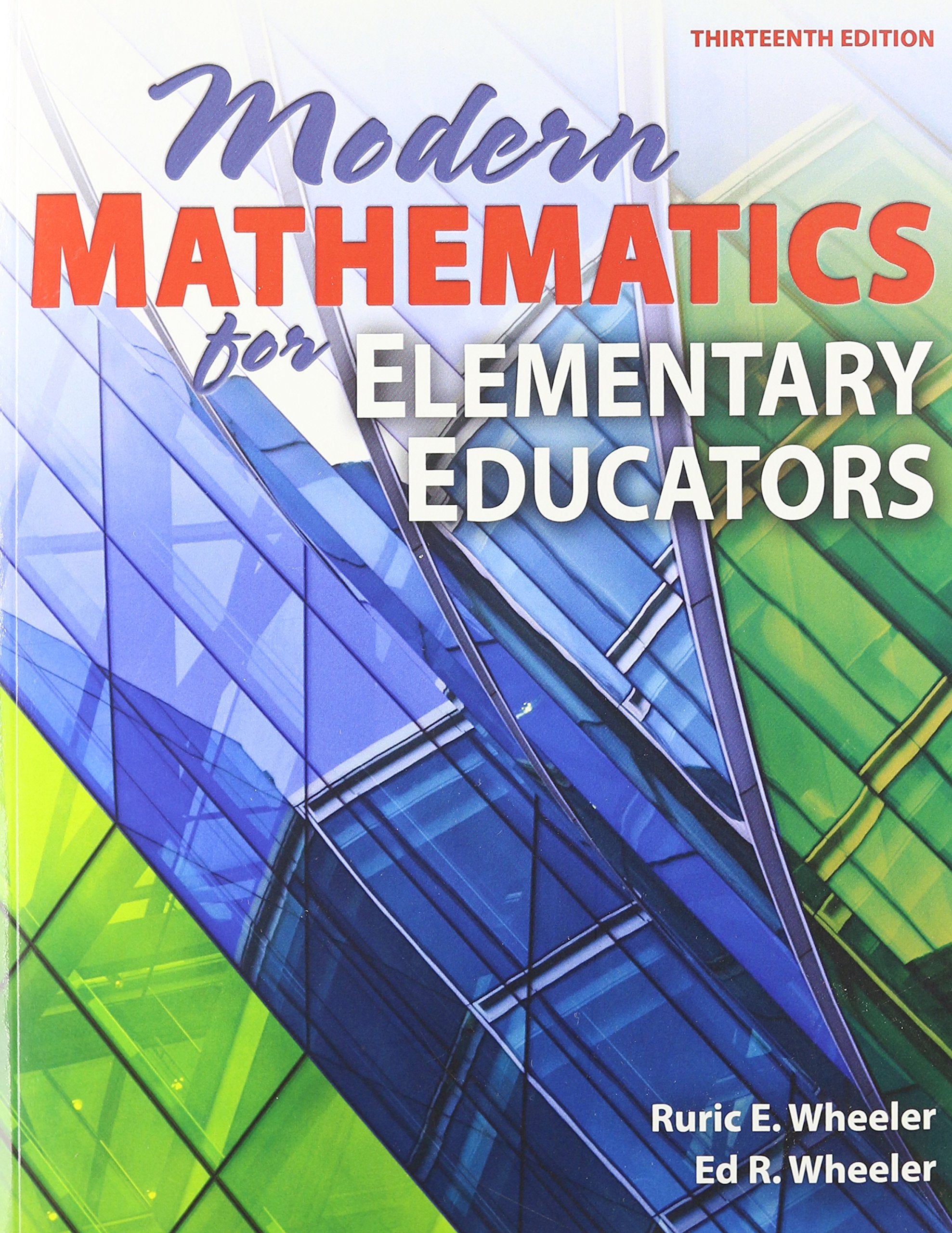 Modern Mathematics for Elementary Educators,Used