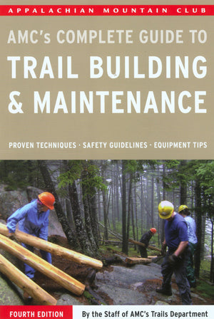 Complete Guide to Trail Building and Maintenance,Used