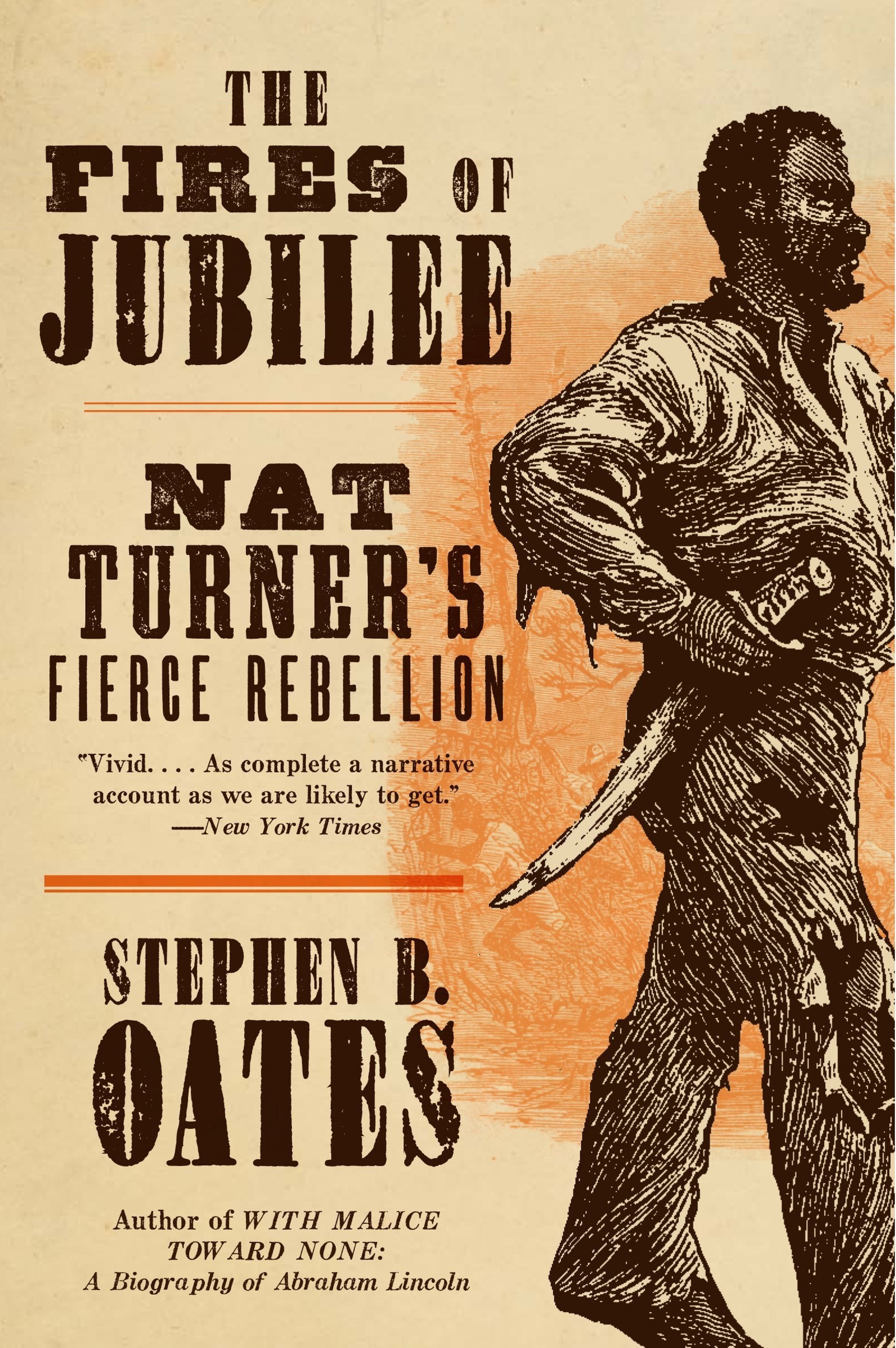 The Fires of Jubilee: Nat Turner's Fierce Rebellion,Used