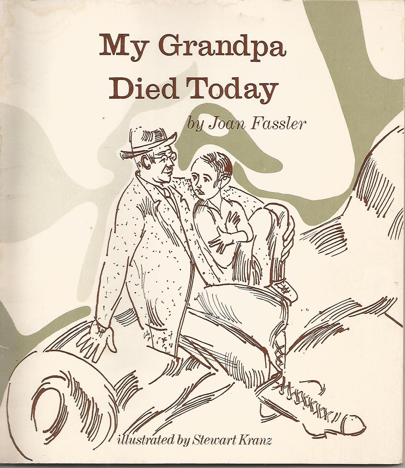 My Grandpa Died Today,New