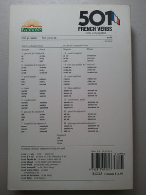 501 French Verbs: Fully Conjugated in All the Tenses in a New EasyToLearn Format Alphabetically Arranged (English and French E,New