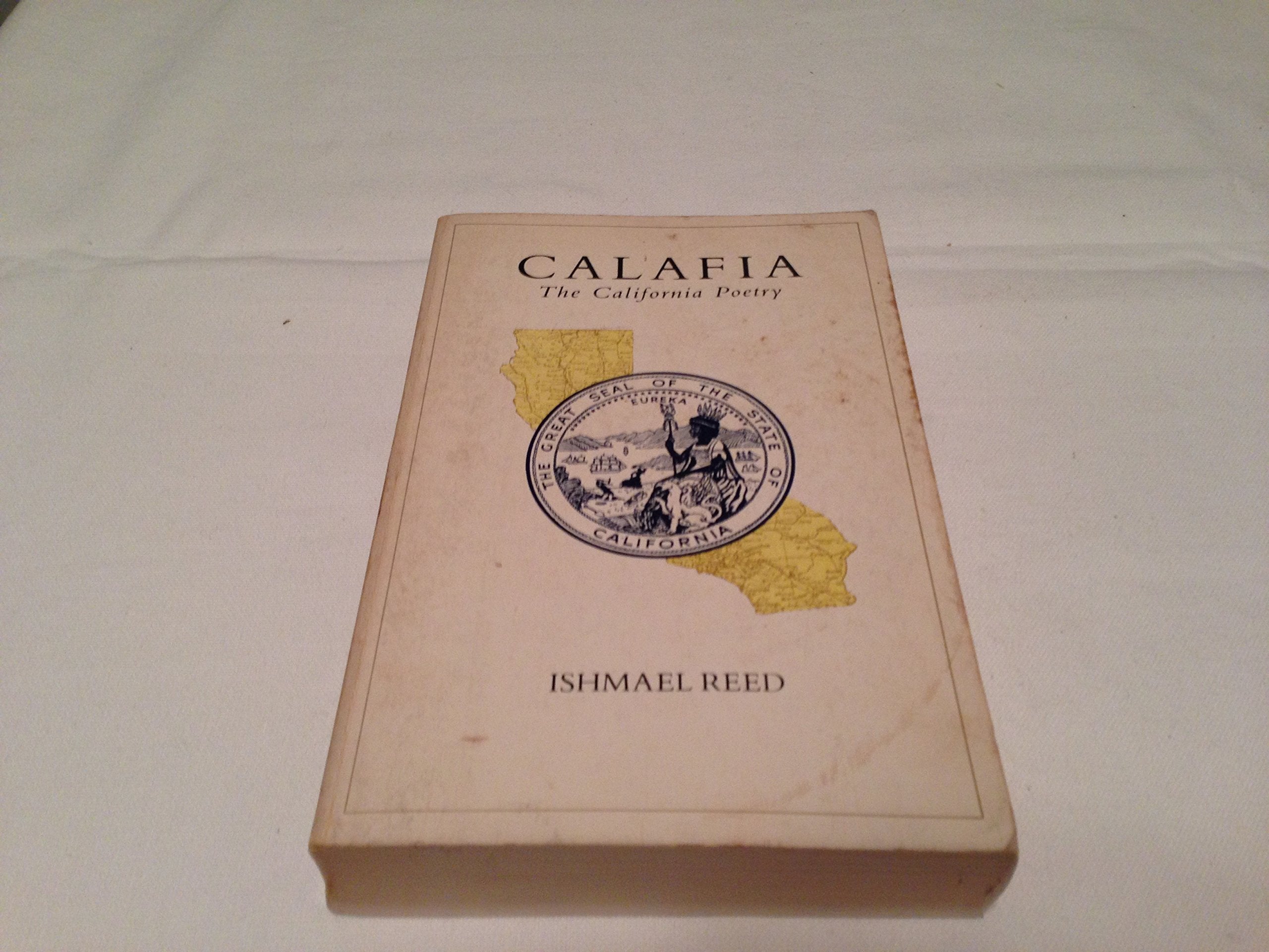 Calafia, the California Poetry,Used