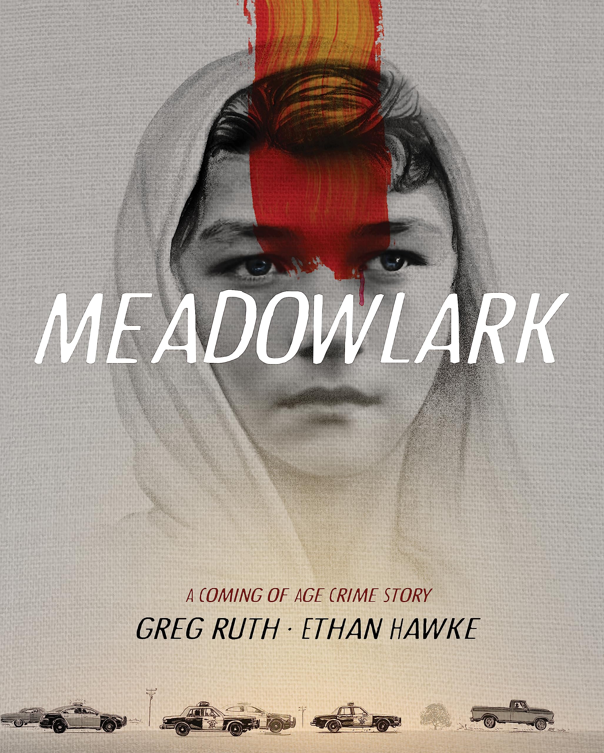 Meadowlark: A Comingofage Crime Story