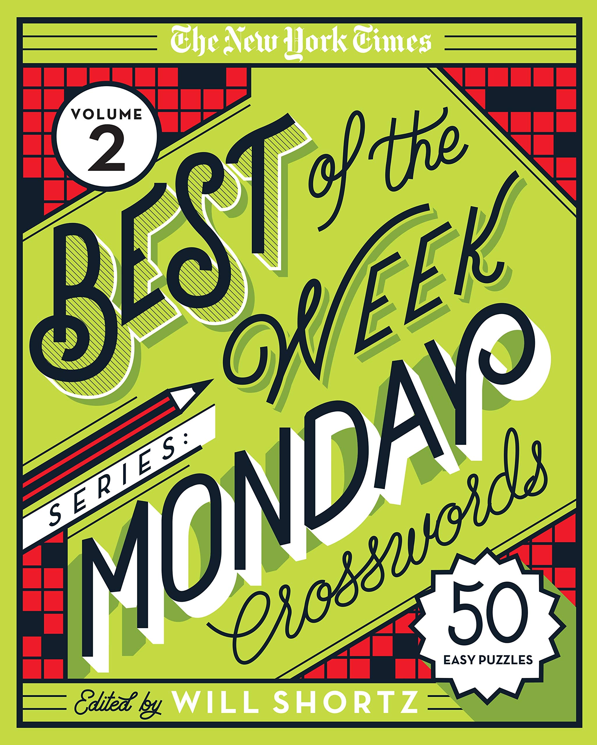 The New York Times Best Of The Week Series 2: Monday Crosswords: 50 Easy Puzzles (New York Times Best Of The Week Crosswords),Used