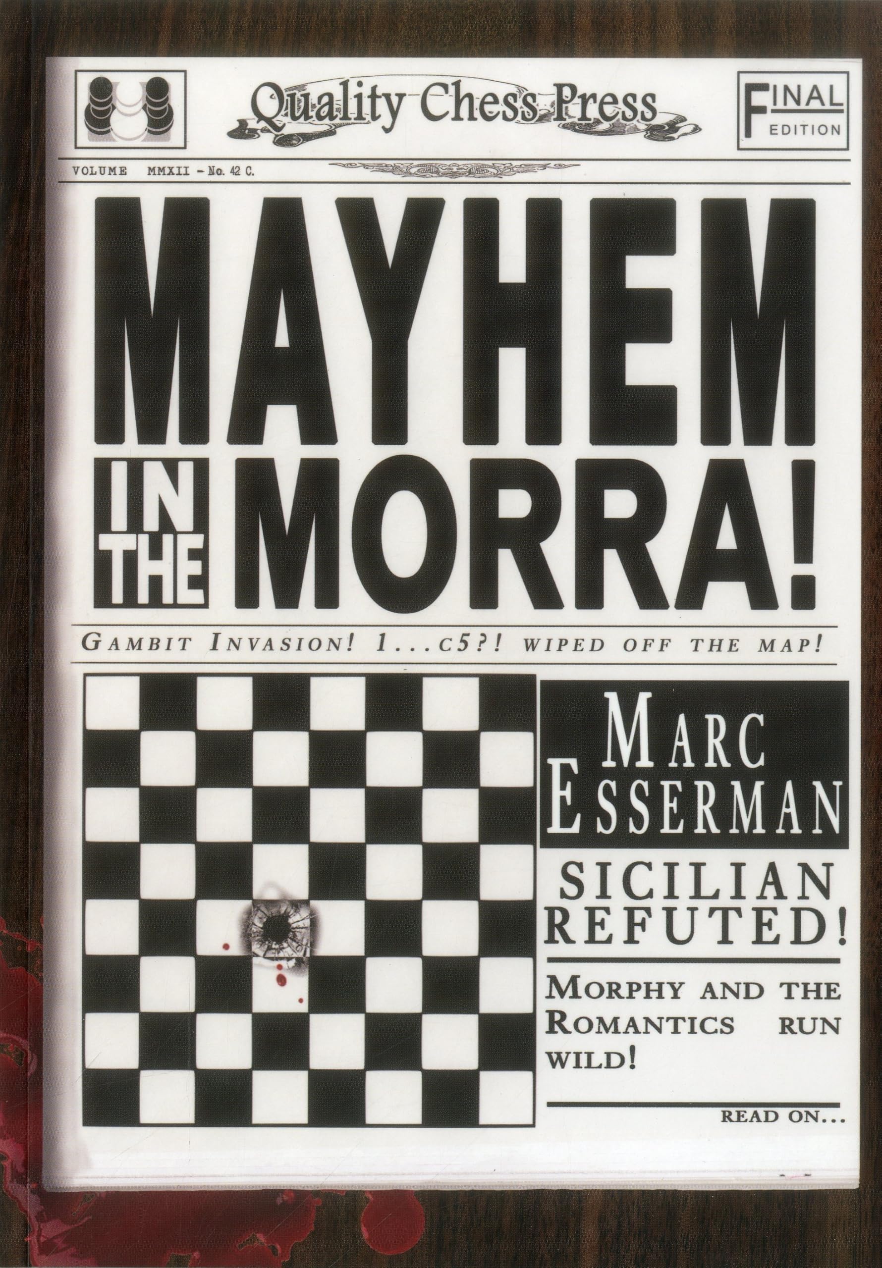 Mayhem in the Morra,New