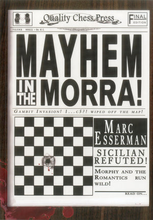 Mayhem in the Morra,New