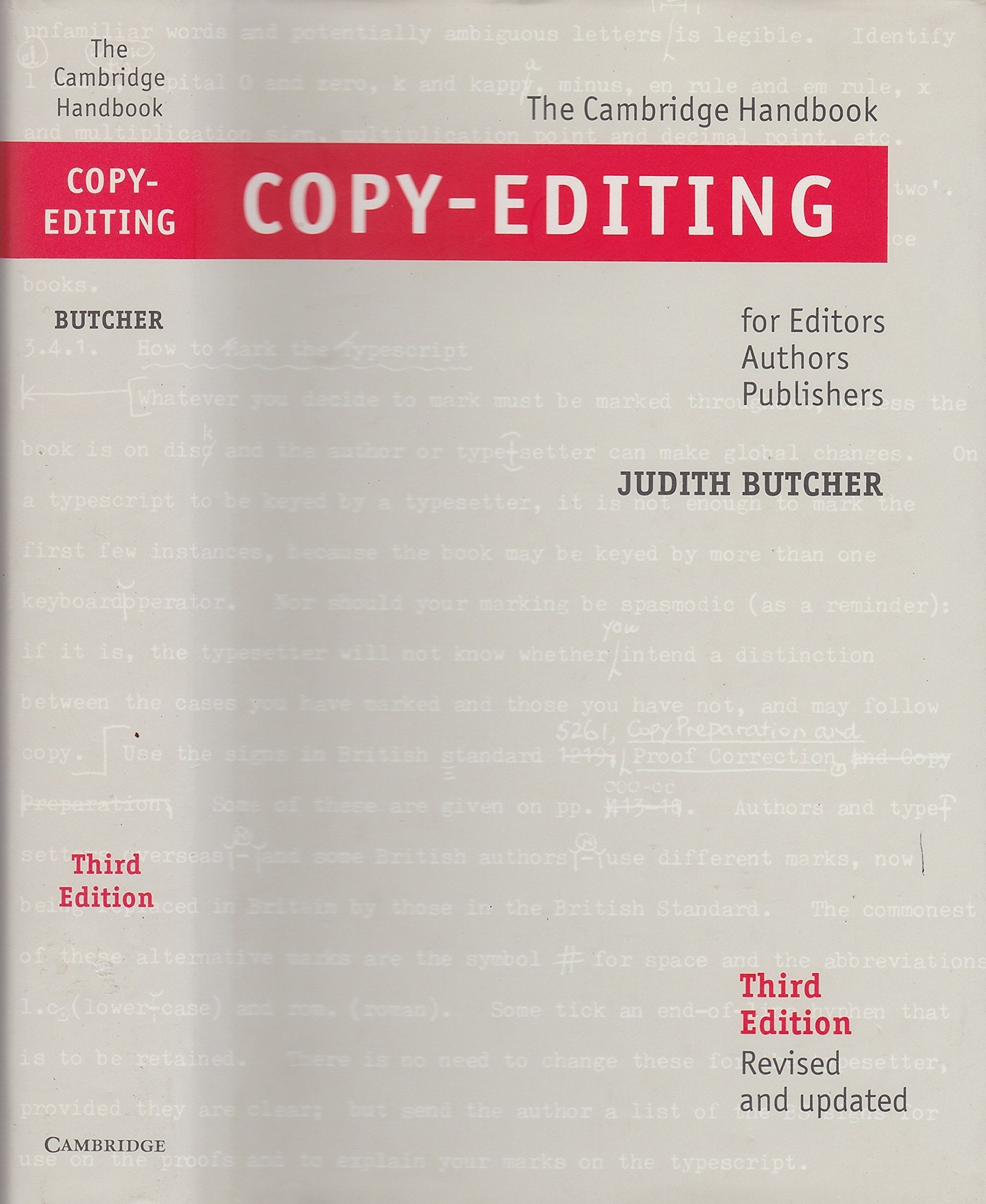 CopyEditing: The Cambridge Handbook for Editors, Authors and Publishers,Used