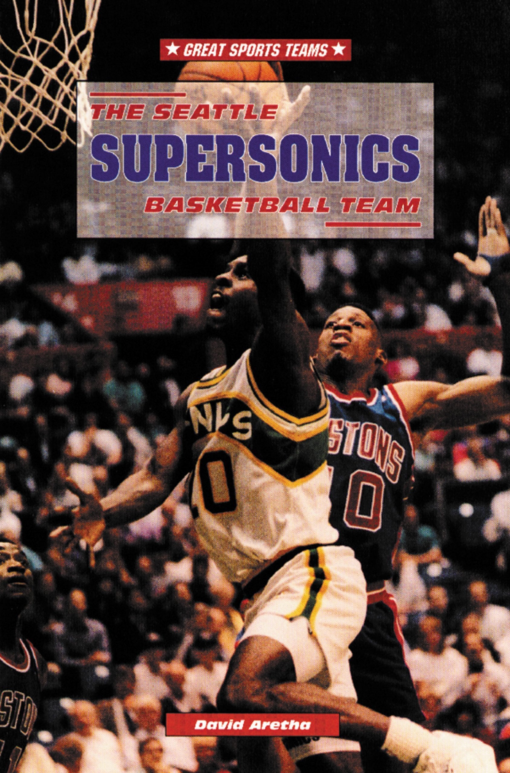 The Seattle Supersonics Basketball Team (Great Sports Teams),New
