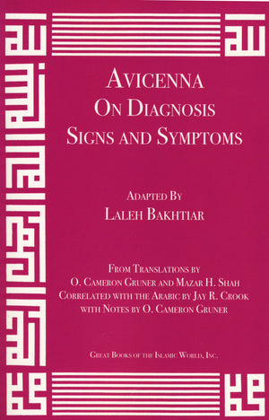Avicenna On Diagnosis Signs And Symptoms From Canon Of Medicine Volume 1,New