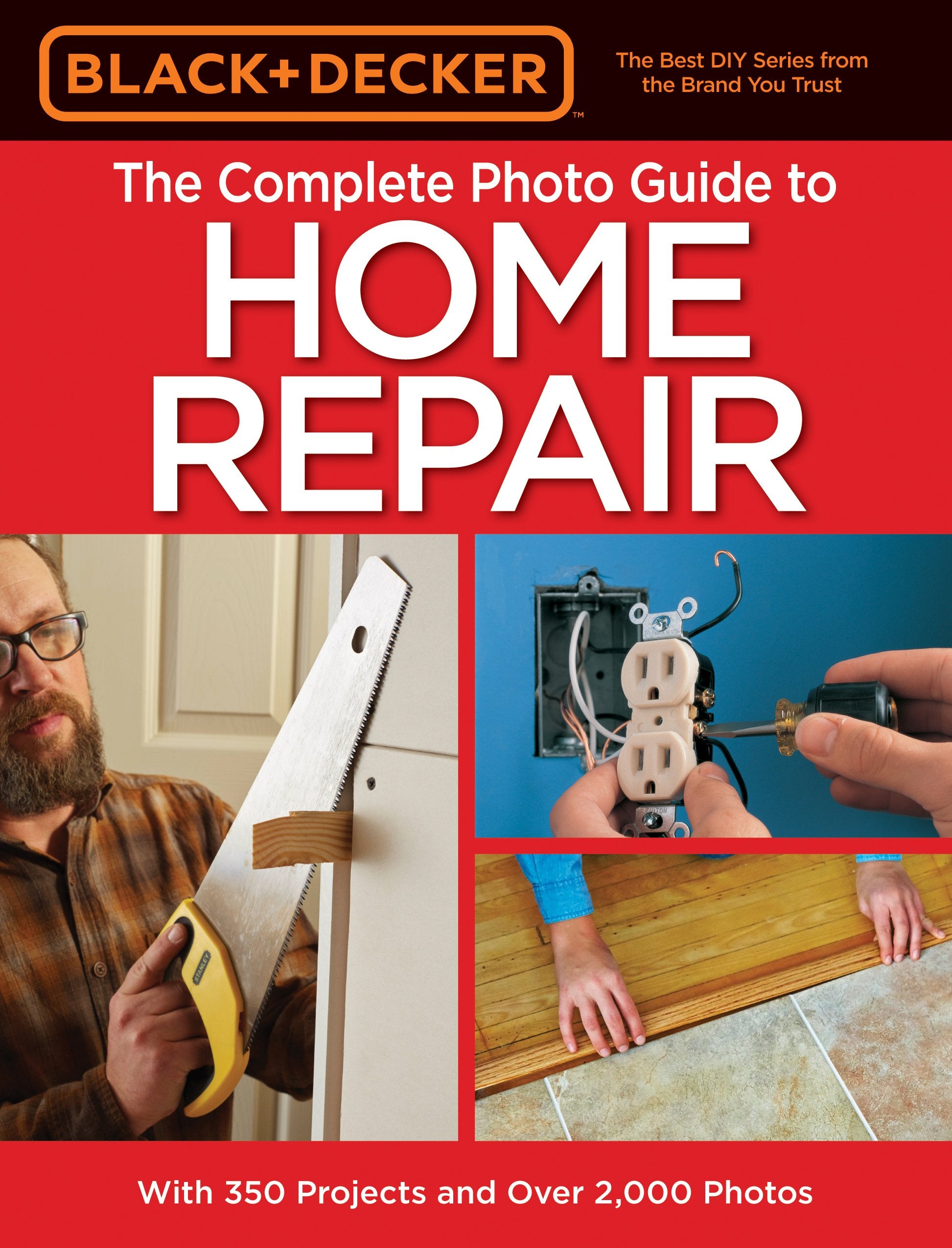 Black & Decker The Complete Photo Guide to Home Repair, 4th Edition (Black & Decker Complete Guide),Used