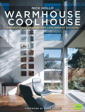 Warm House Cool House: Inspirational Designs for LowEnergy Housing,Used