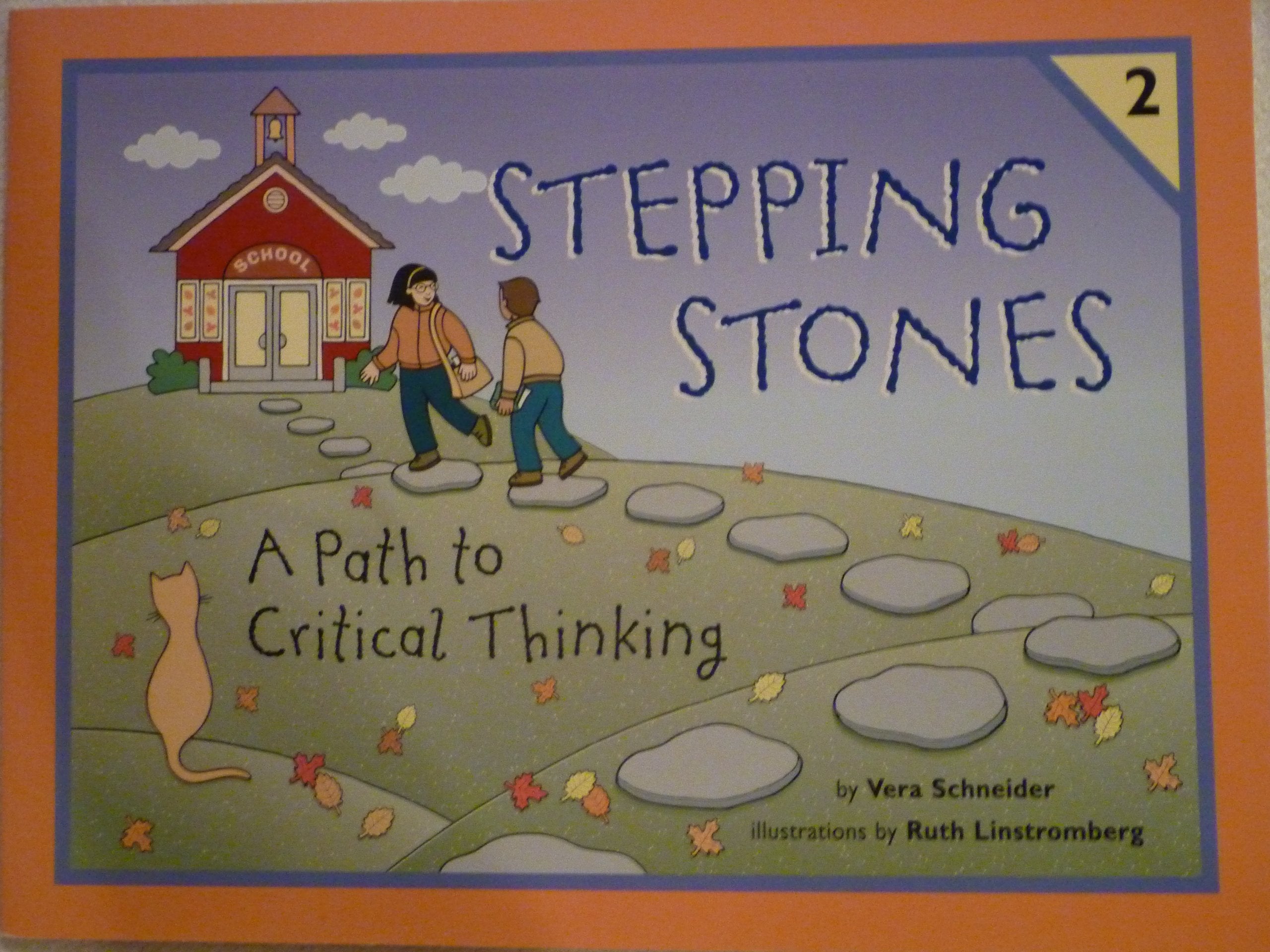 Stepping Stones 2, A Path to Critical Thinking,Used