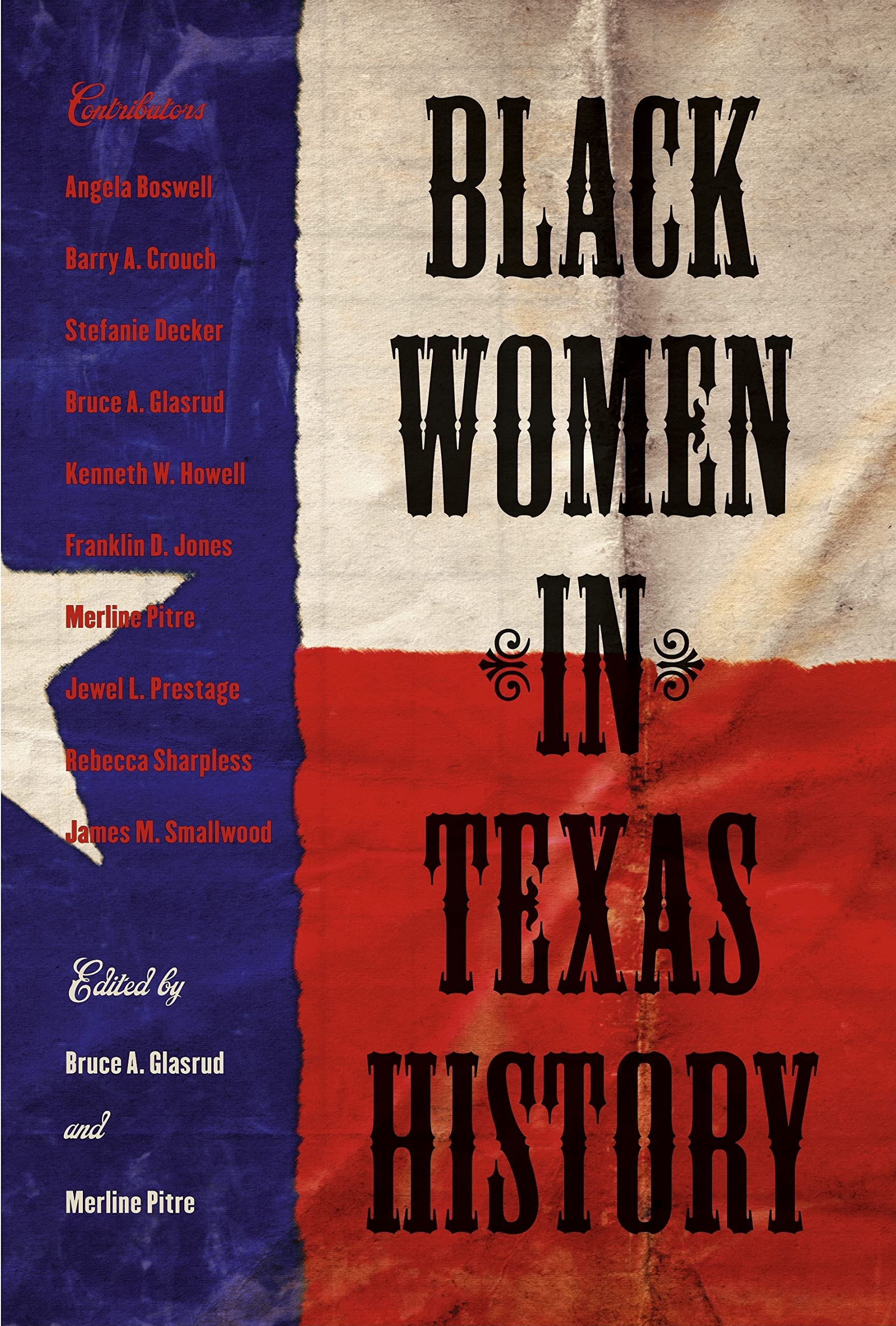 Black Women In Texas History (Volume 10) (Centennial Series Of The Association Of Former Students, Texas A&M University),Used