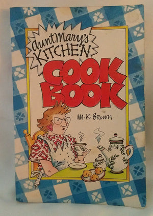 Aunt Mary'S Kitchen Cookbook,New
