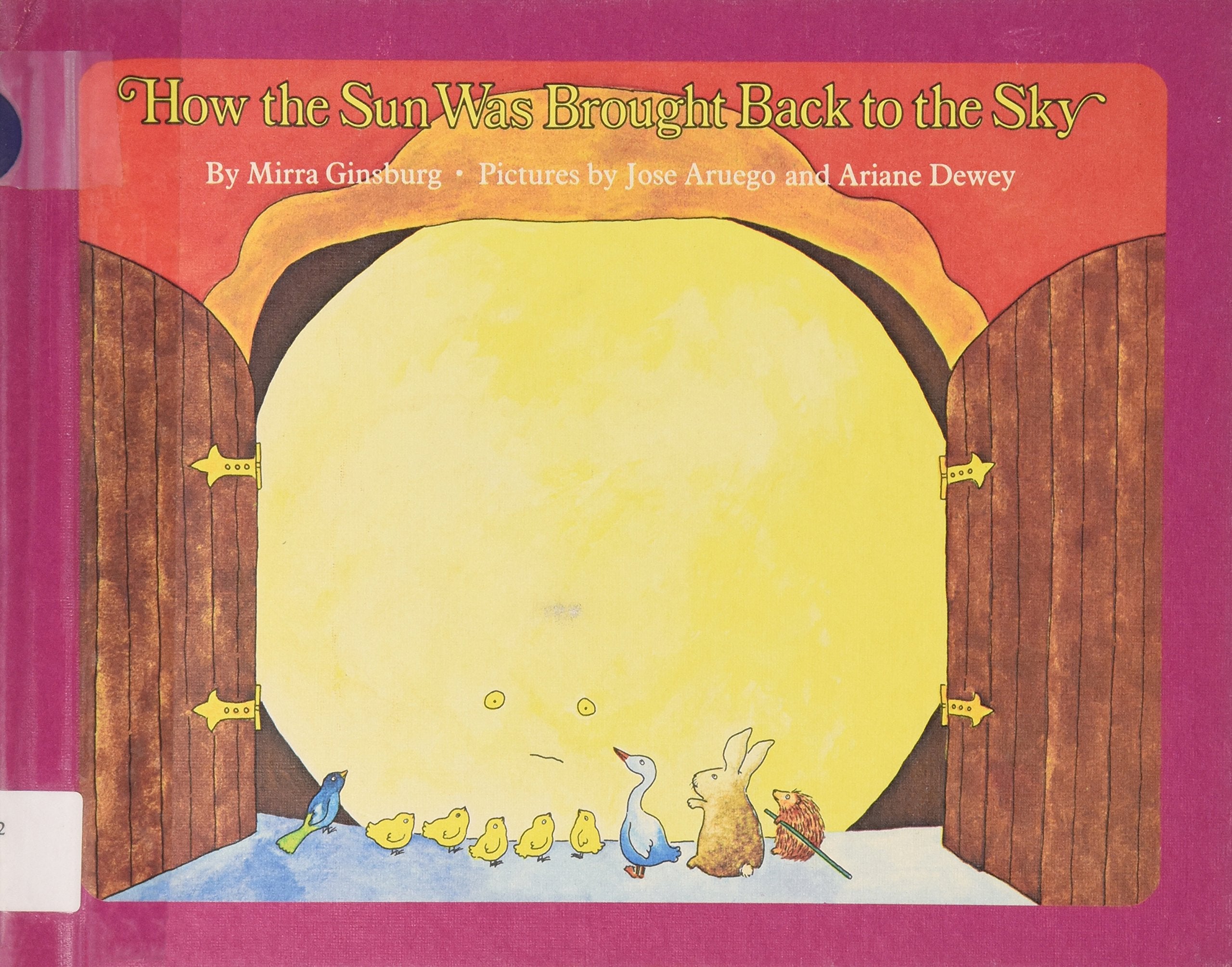How the Sun Was Brought Back to the Sky,Used