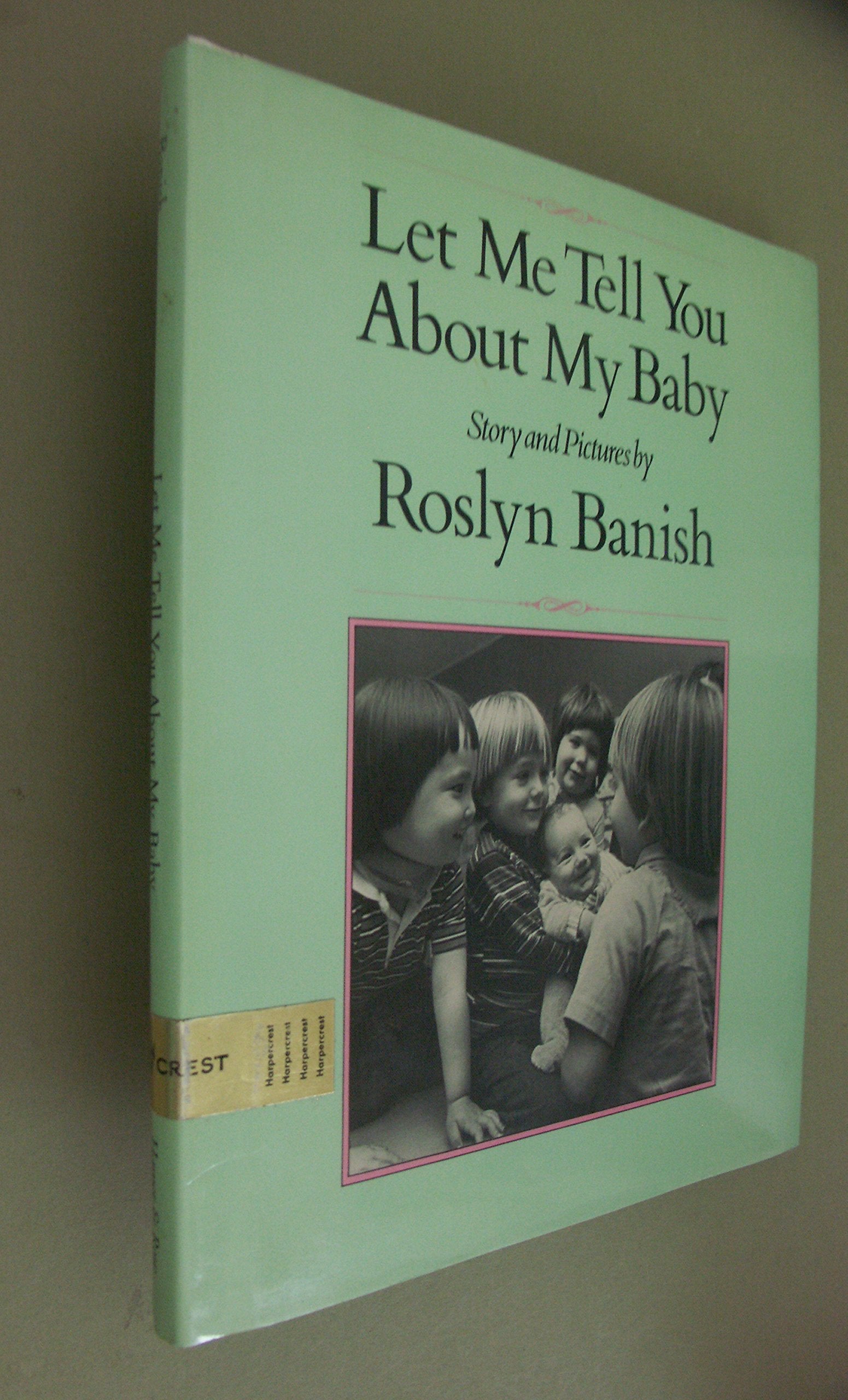 Let Me Tell You about My Baby,Used